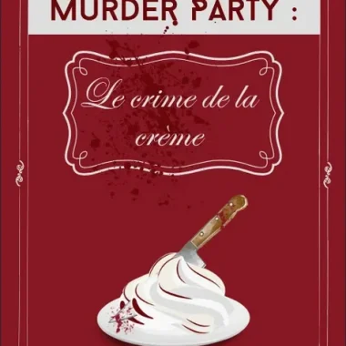 Humour & immersion« Meurtre à la crème (brûlée) : une enquête que vous n’êtes pas prêts d’oublier »